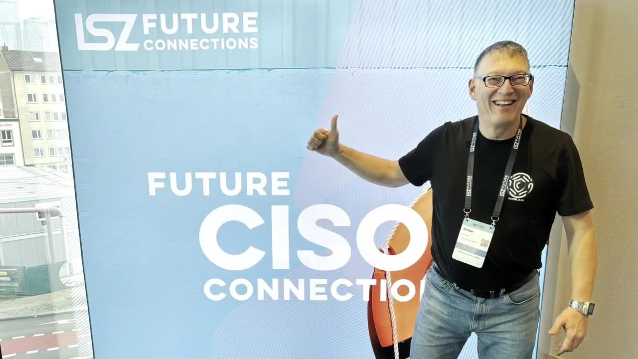 LSZ Future CISO Connections Conference 2025, Frankfurt AM