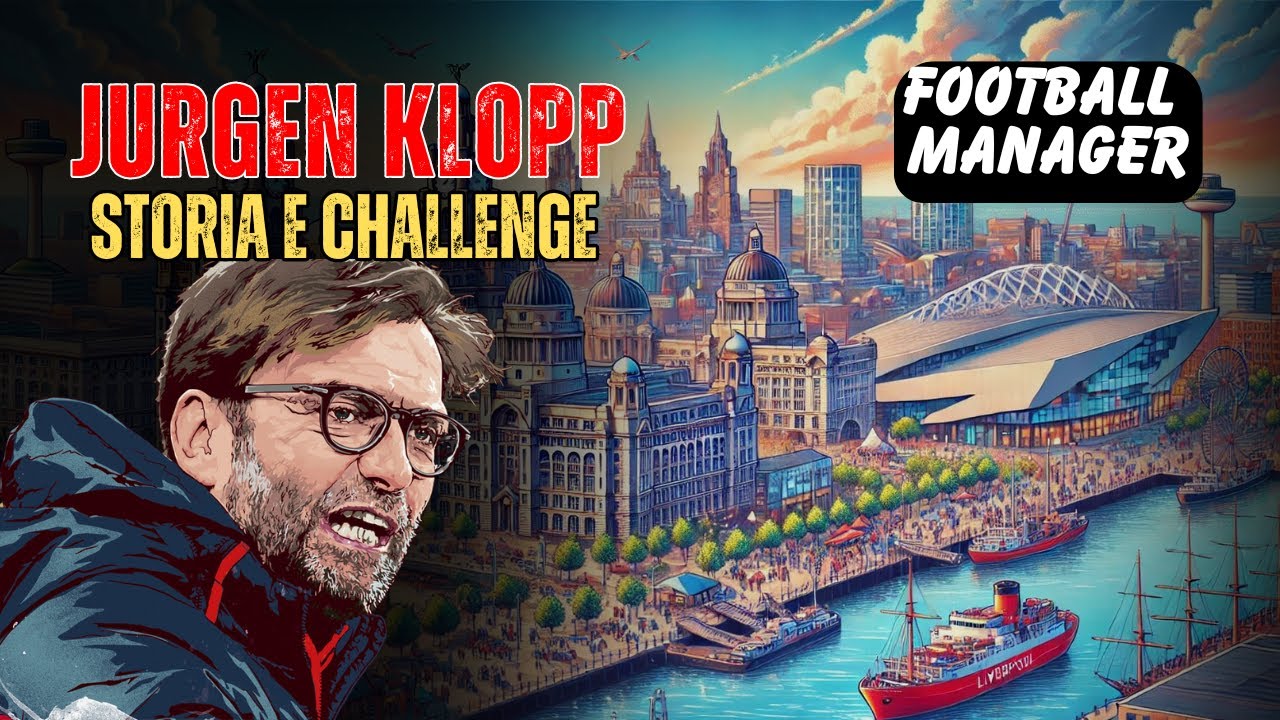 IL CALCIO HEAVY METAL DI JURGEN KLOPP - STORIA E CHALLENGE DEL GEGENPRESSING | FOOTBALL MANAGER 2024