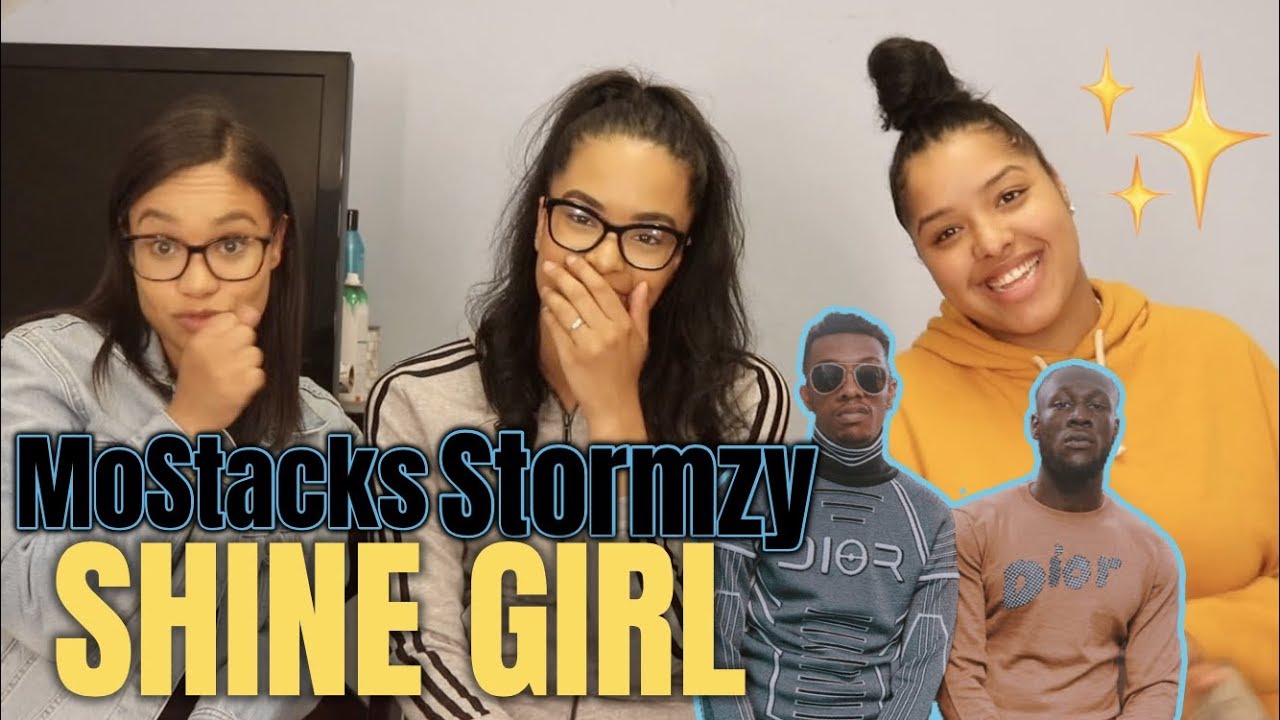 MoStack - Shine Girl ft. Stormzy REACTION + REVIEW