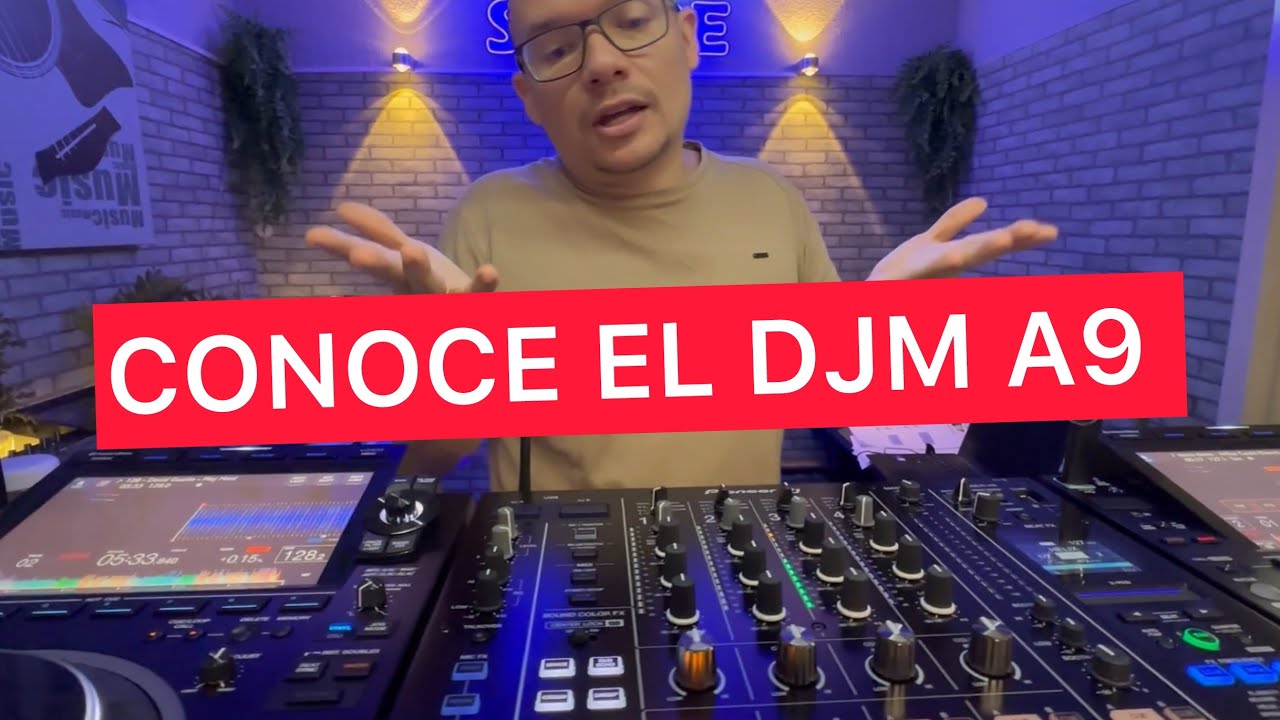 Tutoríal DJM A9 El Nuevo mezclador de Pioneer Dj