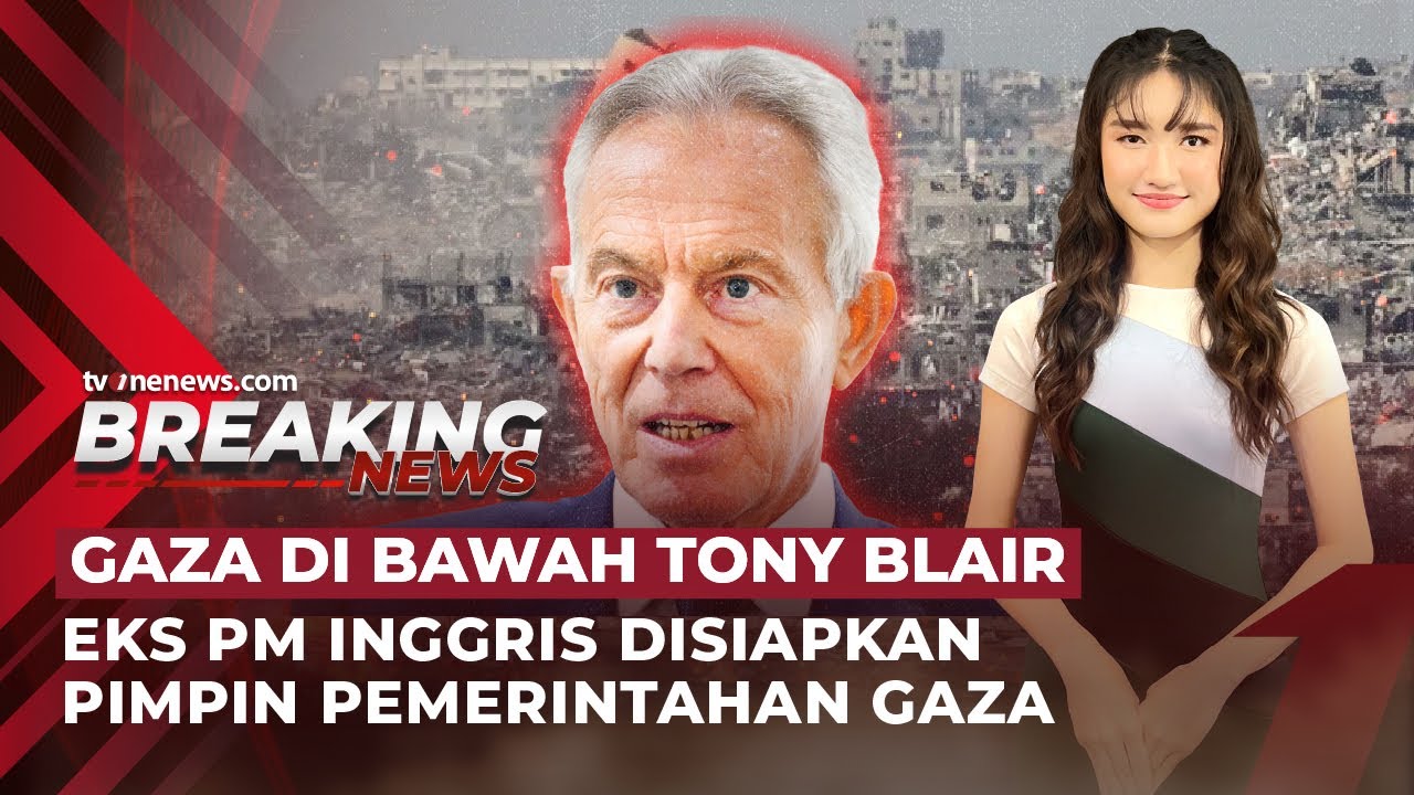 Tony Blair Disiapkan Pimpin Gaza,Microsoft Blokir AI dan Clouds Militer Israel | OneNews Sore