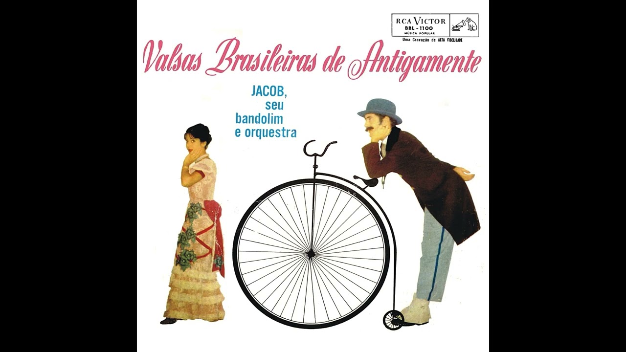 Jacob do Bandolim / 10- Feia