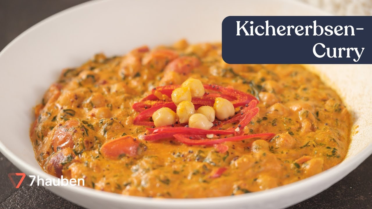 Chana-Curry | Vegetarische indische Küche mit Alex Wahi | 7hauben