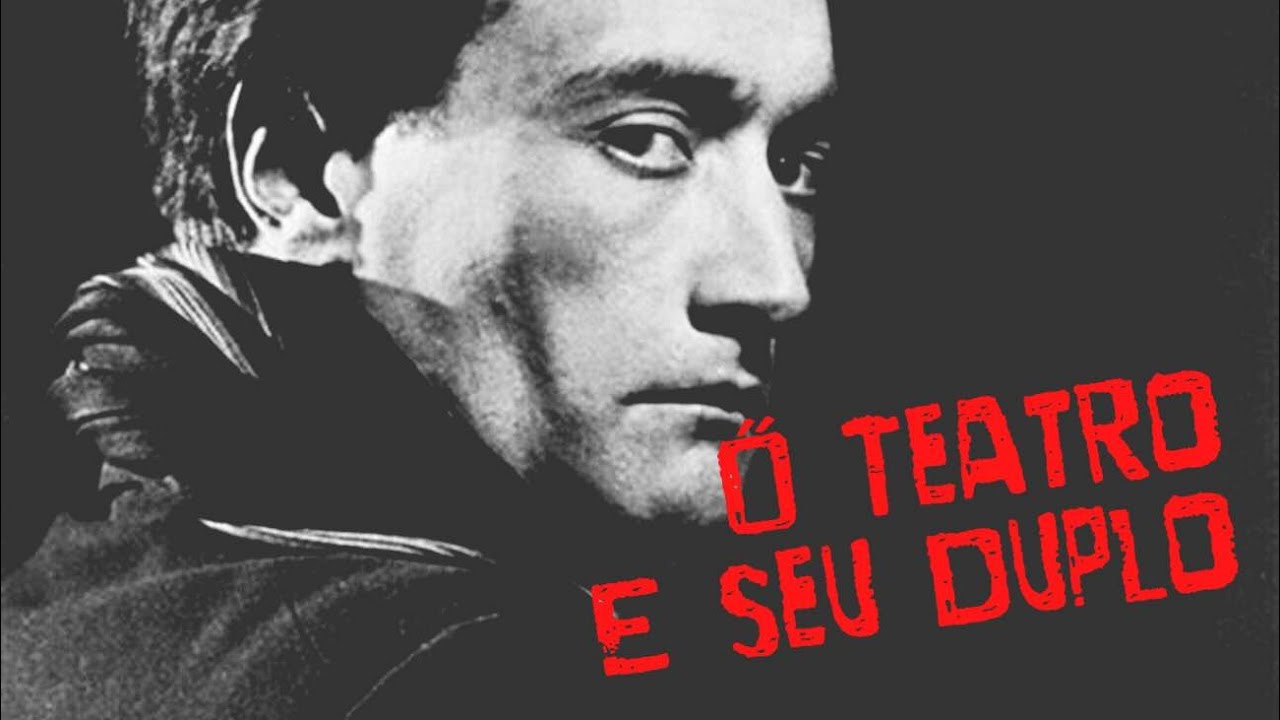 O TEATRO E SEU DUPLO