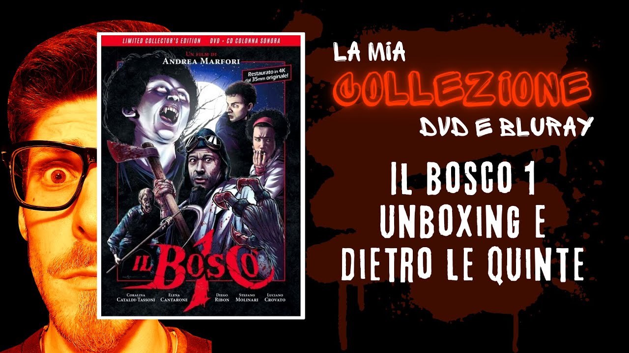 Il Bosco 1 unboxing e dietro le quinte - La mia collezione DVD e Blu Ray