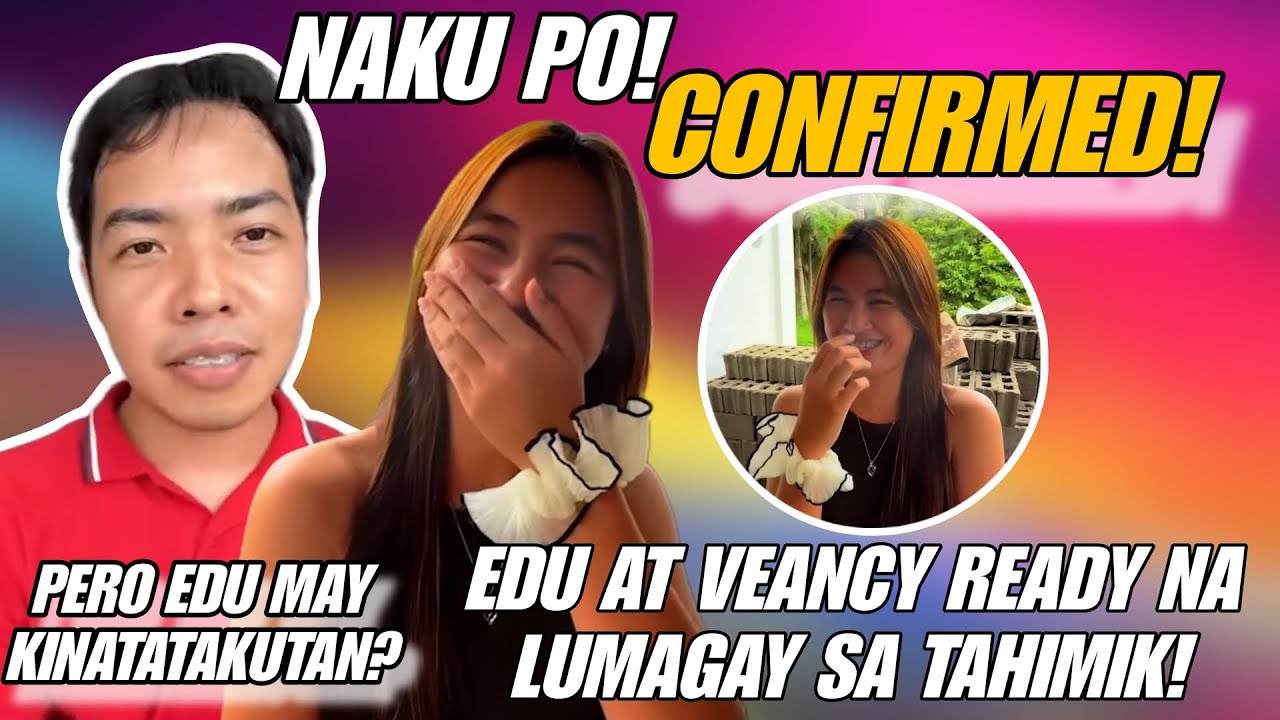 EDU AT VEANCY GUSTO NANG LUMAGAY SA TAHIMIK! PERO EDU MERONG KINATATAKUTAN? @KalingapRabOfficial