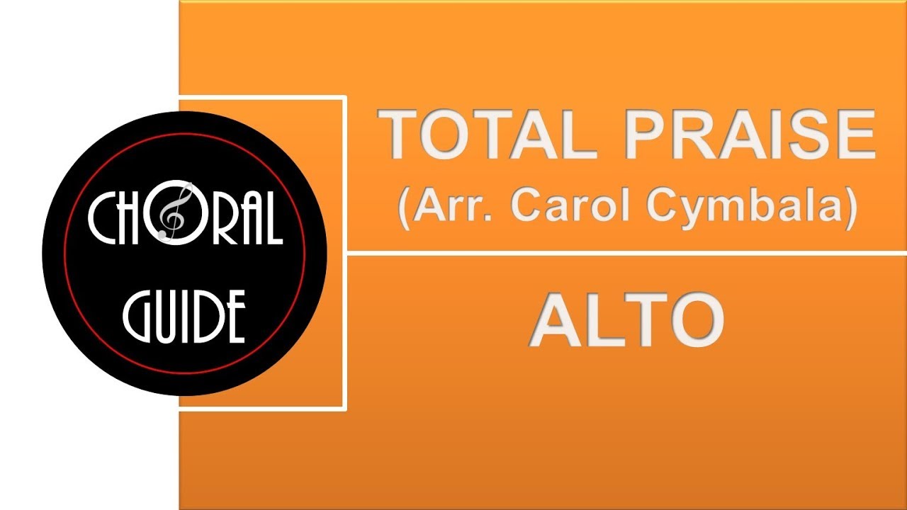 Total Praise - ALTO