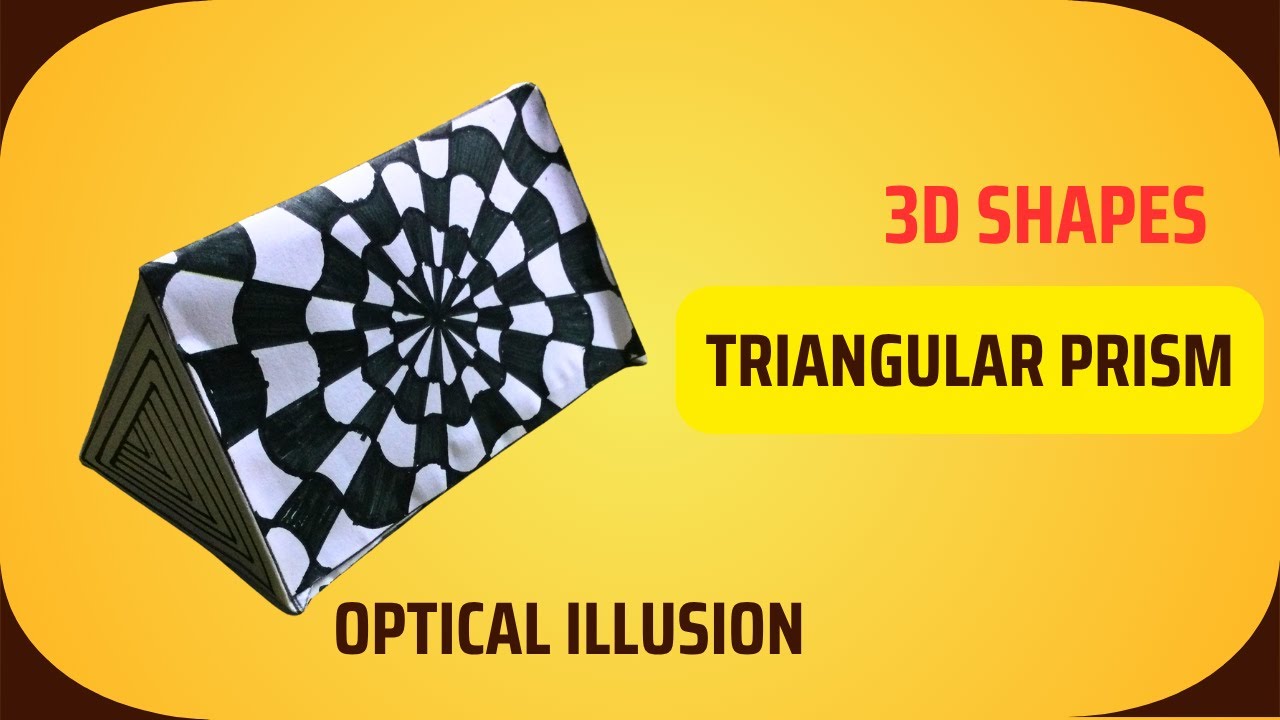 how to make 3d shapes with paper |3D shapes | Triangular Prism | optical illusion |