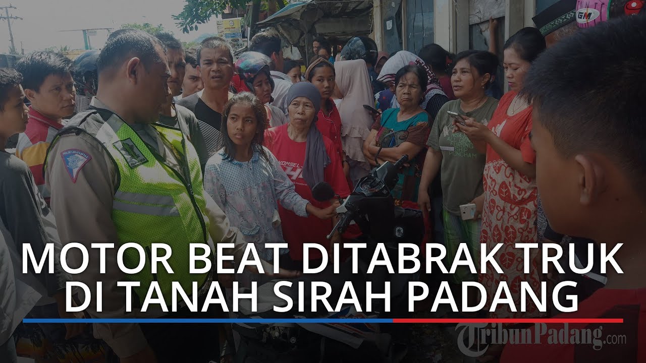 Motor Beat Ditabrak Truk di Tanah Sirah Padang, Korban Dilarikan ke Rumah Sakit