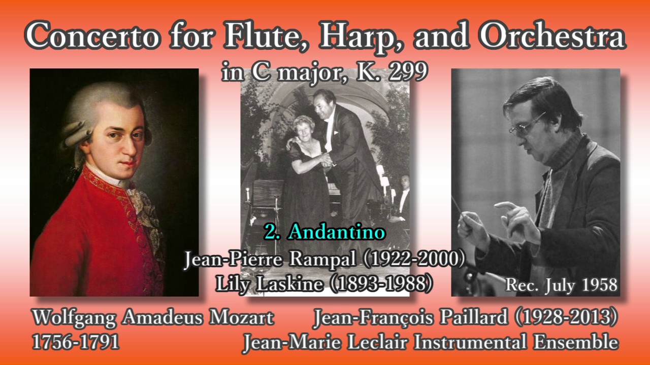Mozart: Concerto for Flute, Harp, and Orchestra; Laskine & Rampal (1958) モーツァルト フルートとハープのための協奏曲