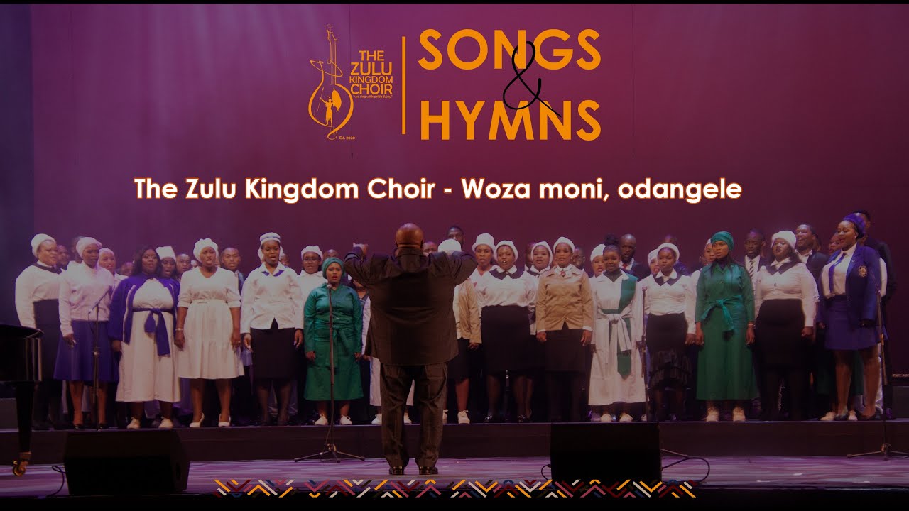 The Zulu Kingdom Choir - Woza moni, odangele