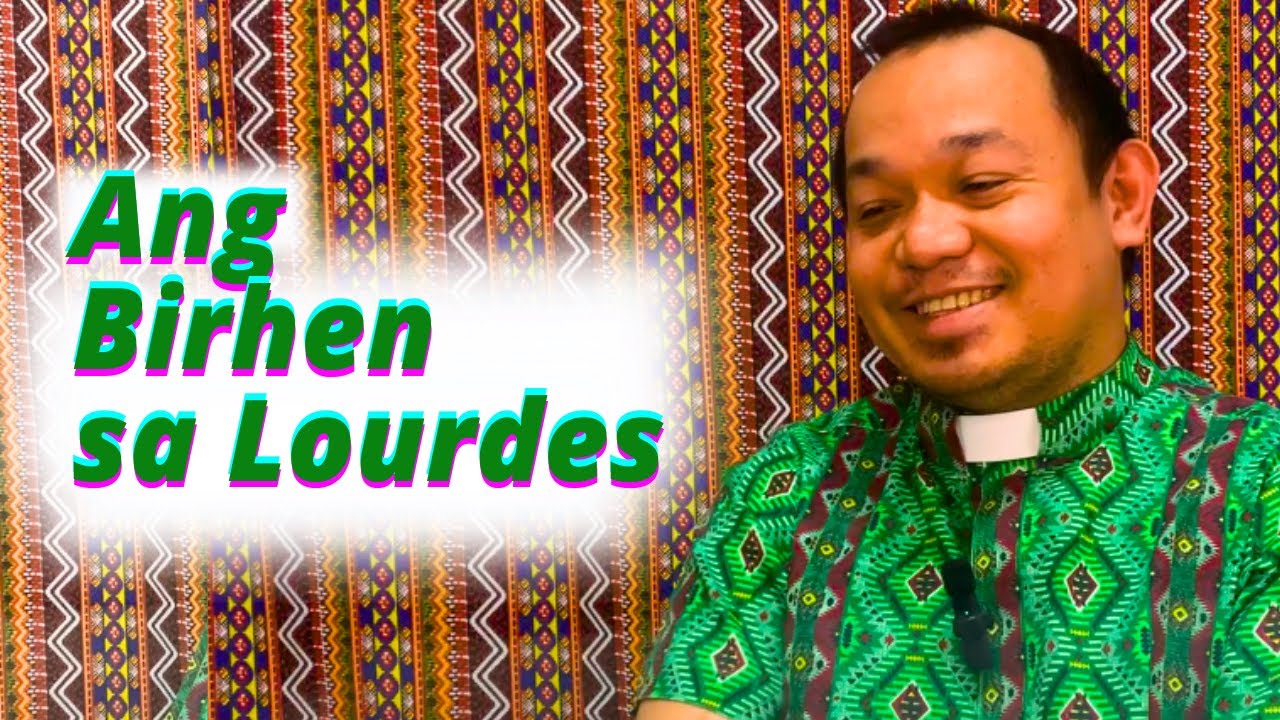 Ang Birhen sa Lourdes  | Juan 2:1-11 | Martes sa Ikalima nga Semana Sulod sa Tuig, Cycle C