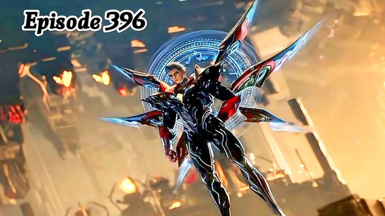 Swallowed Star Episode 396 Explanation || Swallowed Star Multiple Subtitles English, Indonesia Hindi