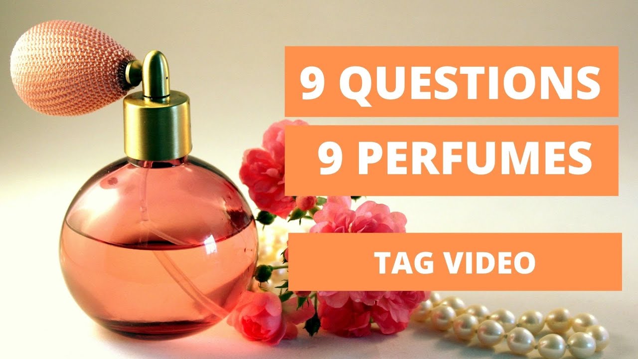 Fragrance Tag Video | 9 Questions 9 Perfumes | Tagged by I am Noelle