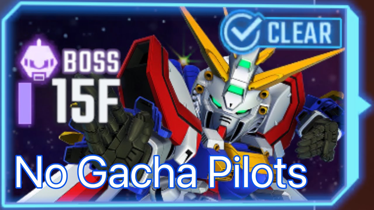 SD Gundam G Gen Eternal Generation Tower: West Tower 15F (F2P No Gacha Unit/Pilot) (Alternative)