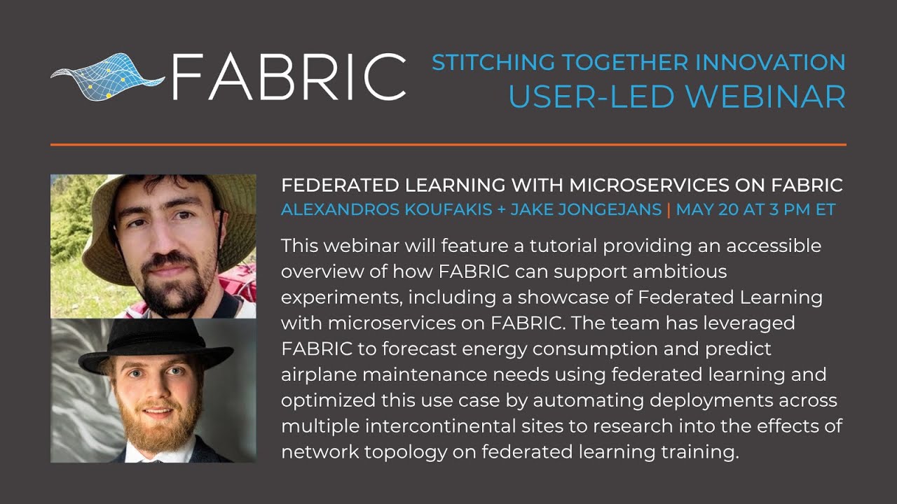 Federated Learning with Microservices on FABRIC | Stitching Together Innovation with FABRIC Users
