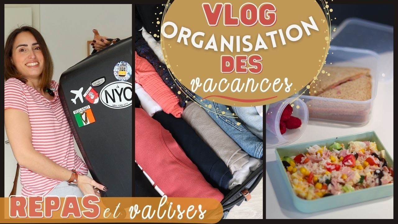 ORGANISATION VALISE, REPAS POUR LE VOYAGE: VLOG DÉPART EN VACANCES I Miss Suzette