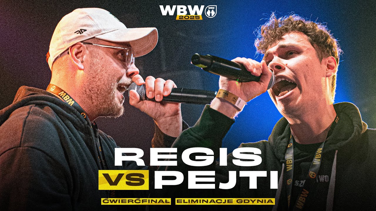 REGIS 🆚 PEJTI 🎤 WBW 2025 el. Gdynia (Ćwierćfinał)
