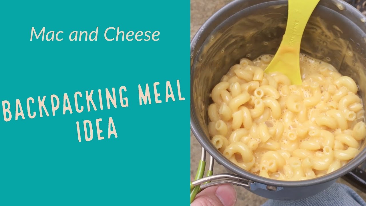 Simple Trail Mac and Cheese - Meal Idea for Backpacking and Camping - Backcountry Trail Food