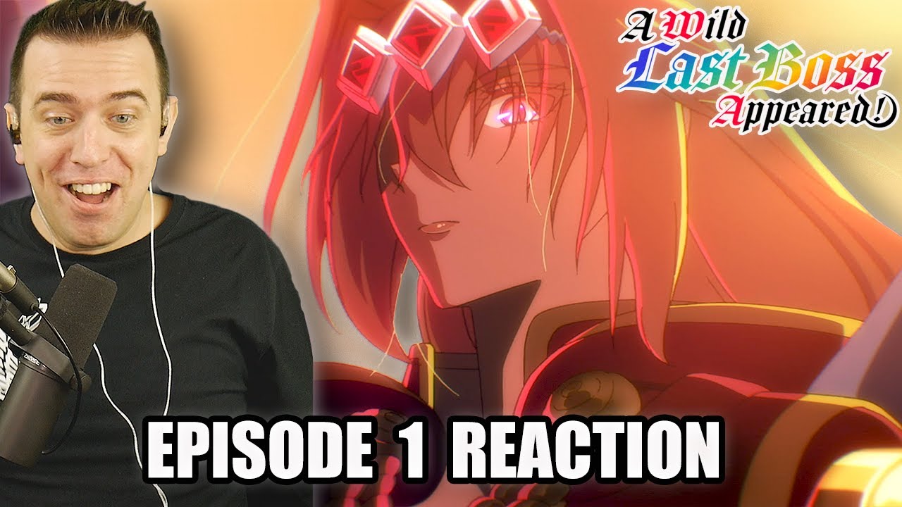 A WILD LAST BOSS APPEARS! | A Wild Last Boss Appeared! Episode 1 REACTION | 野生のラスボスが現れた！