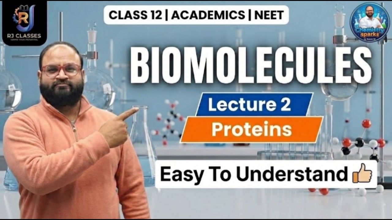Lecture-2 Biomoiecules i.e Proteins