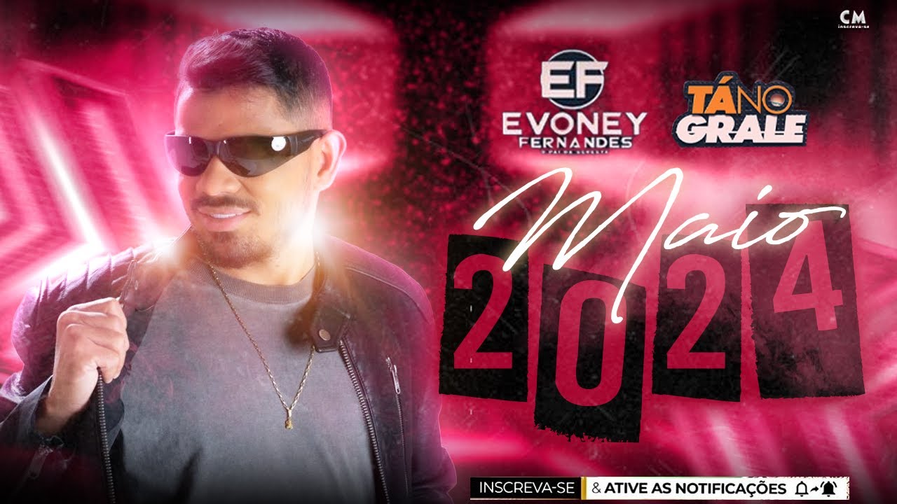 EVONEY FERNANDES MUSICAS NOVAS #evoneyfernandes