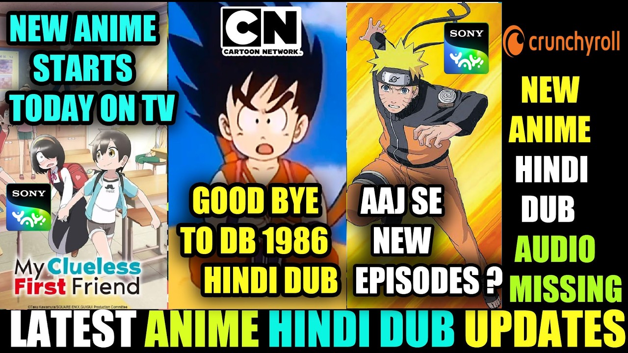 SONY YAY NEW ANIME | GOOD BYE TO DB OG ON CNI | NARUTO SHIPPUDEN NEW EPISODES AAJ SE SONY YAY PAR ?