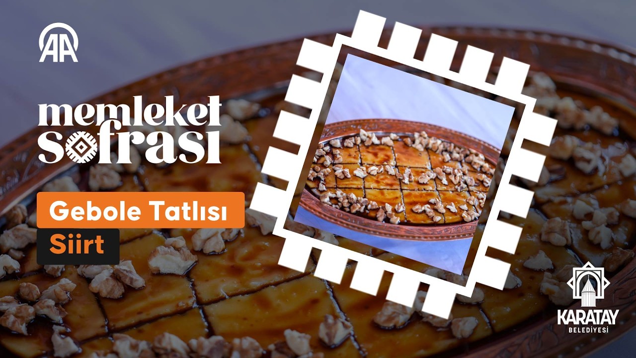 Memleket Sofrası: Gebole tatlısı
