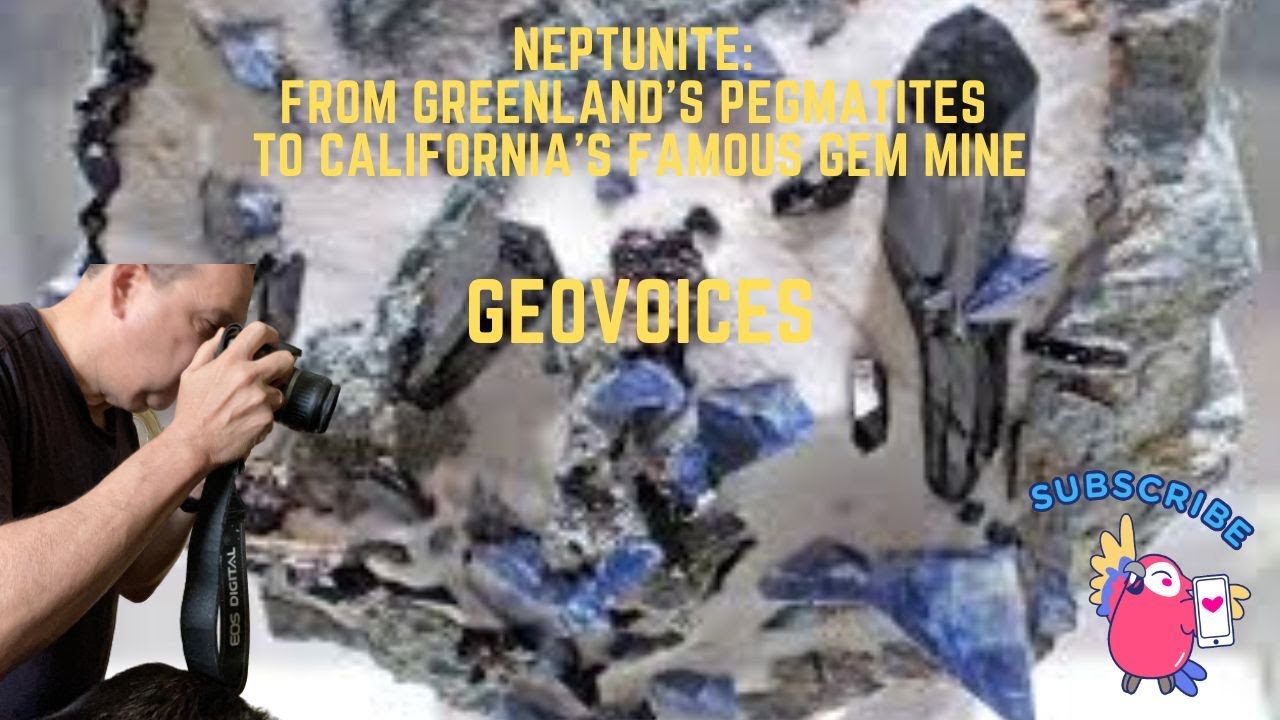 Neptunite: From Greenland's Pegmatites to California's Famous Gem Mine
