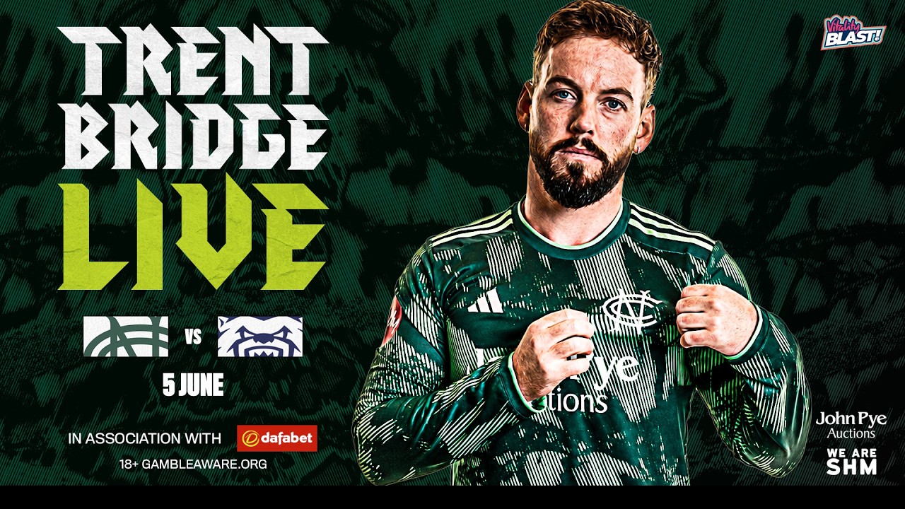 🔴 LIVE STREAM |  Notts Outlaws v Warwickshire Bears  | VITALITY BLAST