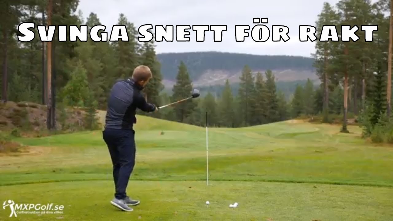 Svinga snett för att slå rakt!