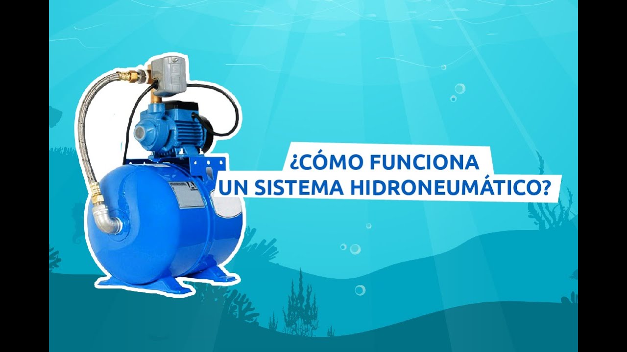 &iquest;C&oacute;mo funciona un sistema hidroneum&aacute;tico?