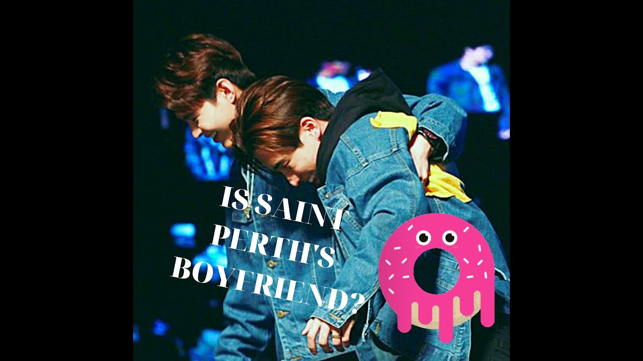 (Perthsaint Engsub) Saint is Perth's bf( Engsub+Vietsub)