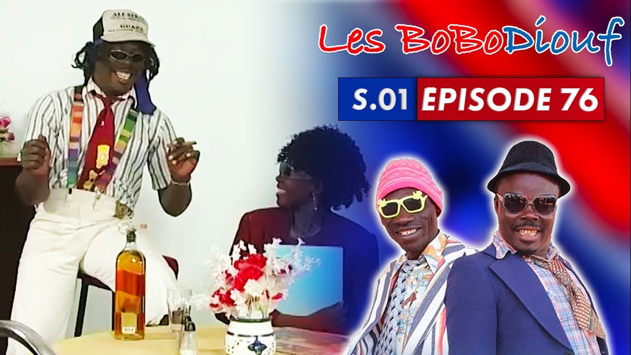 LES BOBODIOUF - Saison 1 - Épisode 76