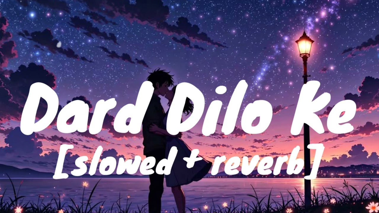 Dard Dilo Ke (Slowed + Reverb) | Mohammed Irfan, Himesh Reshammiya | The Xpose | oceanic lofi