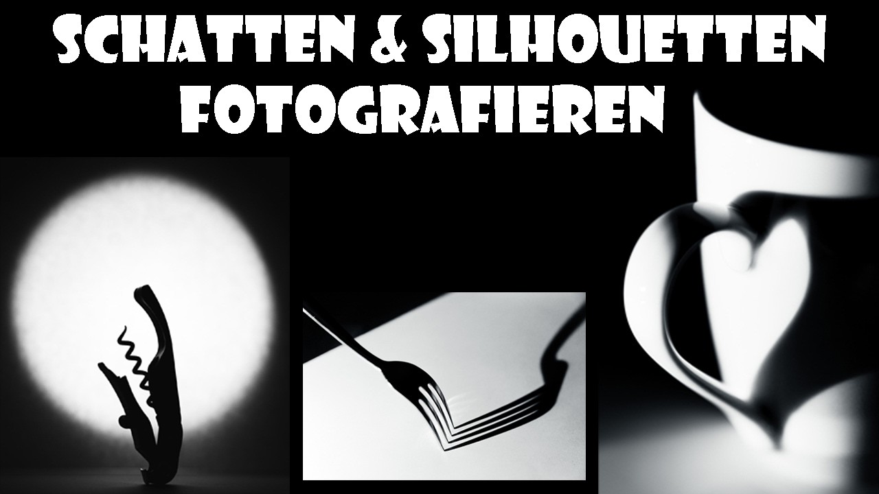Schatten & Silhouetten fotografieren (CH Mundart, DE Untertitel)