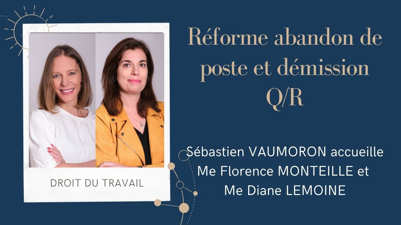 Réforme démission et abandon de poste - QR