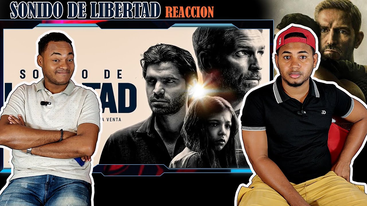 VIENDO POR PRIMERA VEZ SONIDO DE LIBERTAD(2023) PELICULA REACCION (SOUND OF FREEDOM)