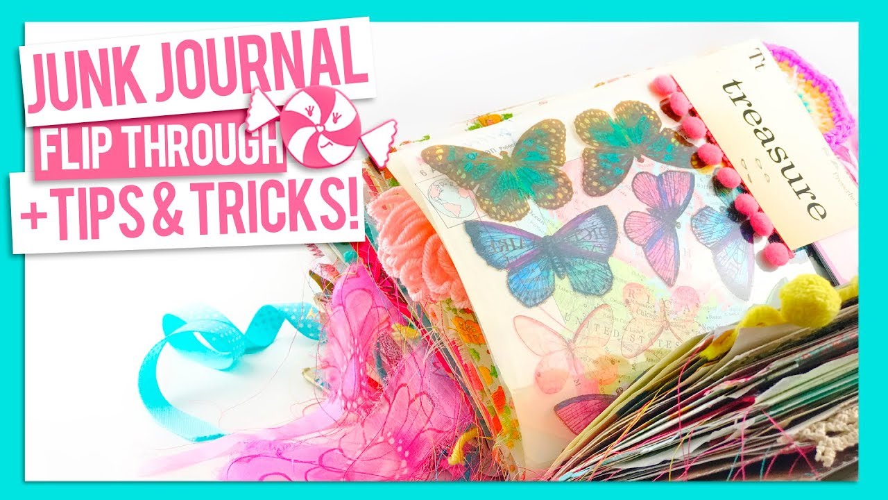 Junk Journal Flip Through  | Plus Journaling Tips & Tricks!