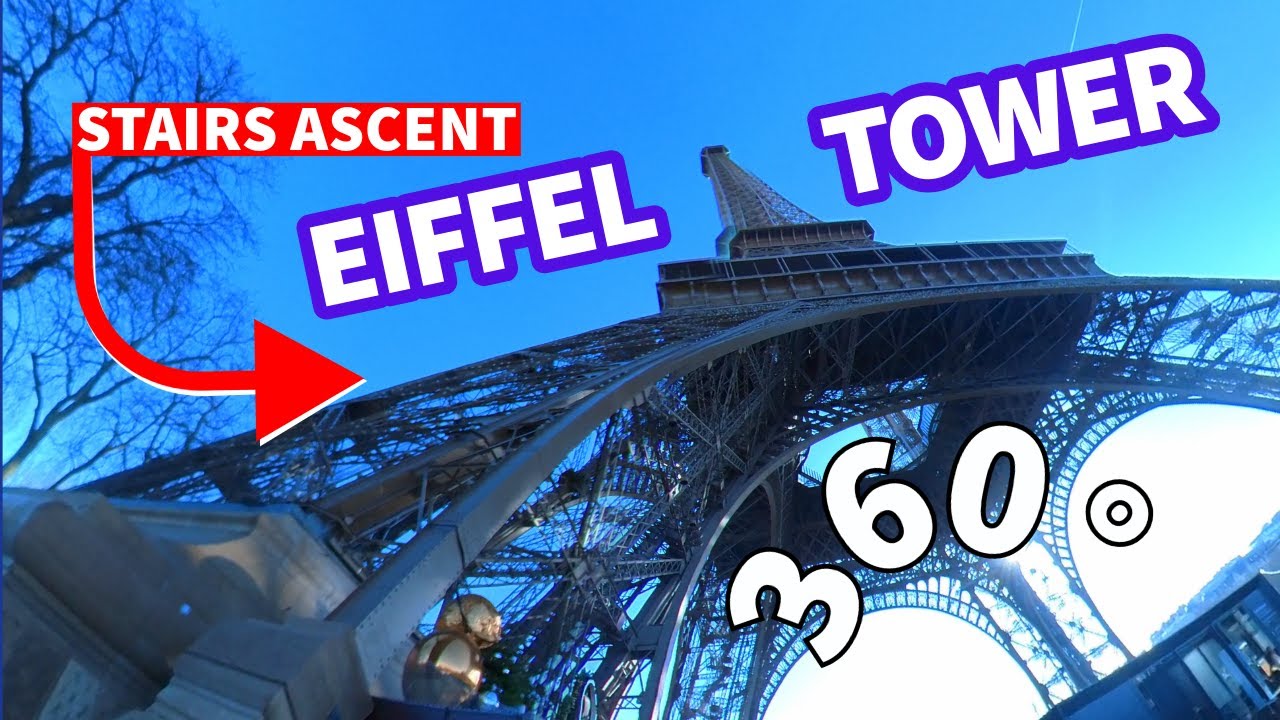 Eiffel Tower Stairs Ascent - 360 - VR
