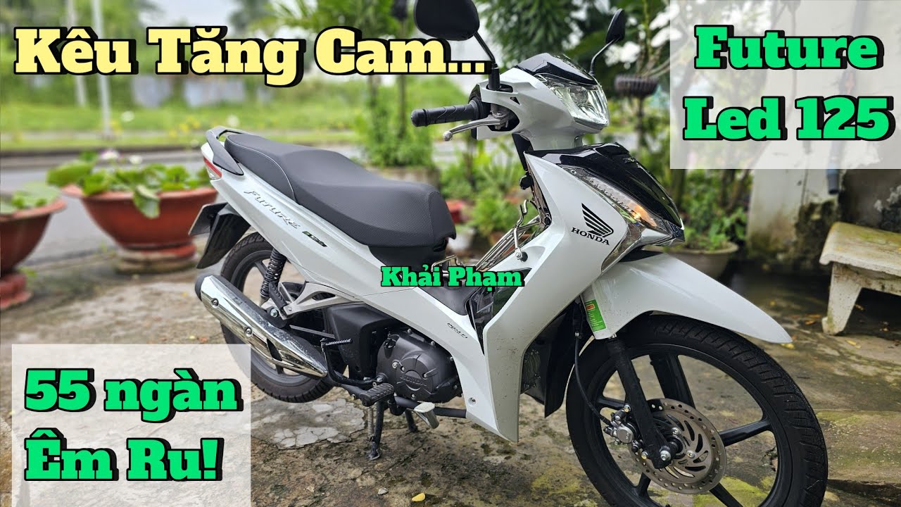 Future led 125: HẾT KÊU TĂNG CAM chỉ với 55 ngàn! Khải Phạm #future #led #125 #fuled #xe #honda 
