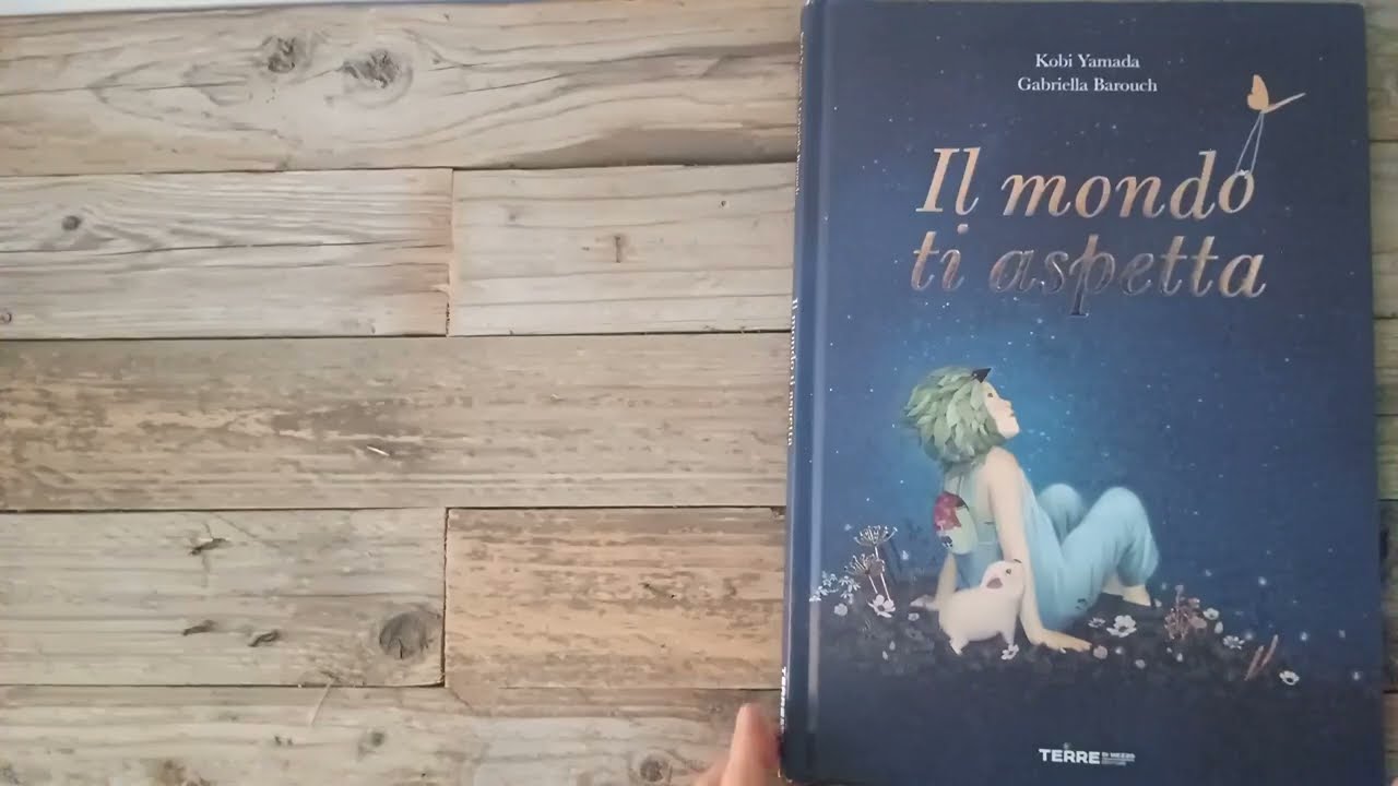 Il mondo ti aspetta ~ leggiamo insieme 🦋📚