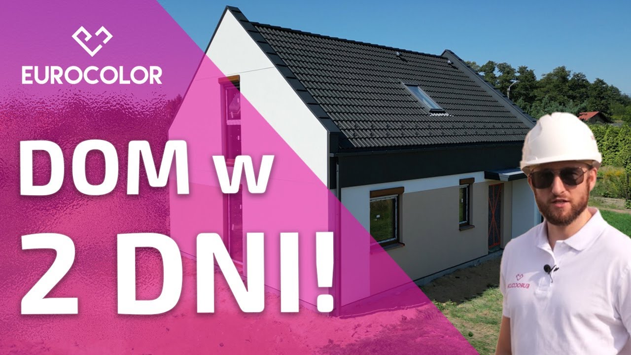 DOM W DWA DNI? Czym jest dom prefabrykowany? Erdolhaus / EUROCOLOR