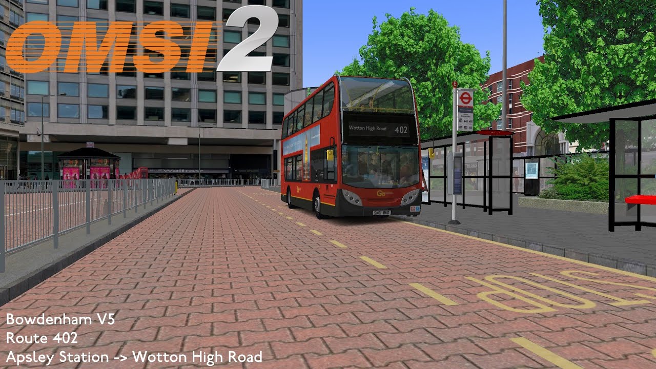 OMSI 2 - Bowdenham V5 Route 402 to Wotton High Road