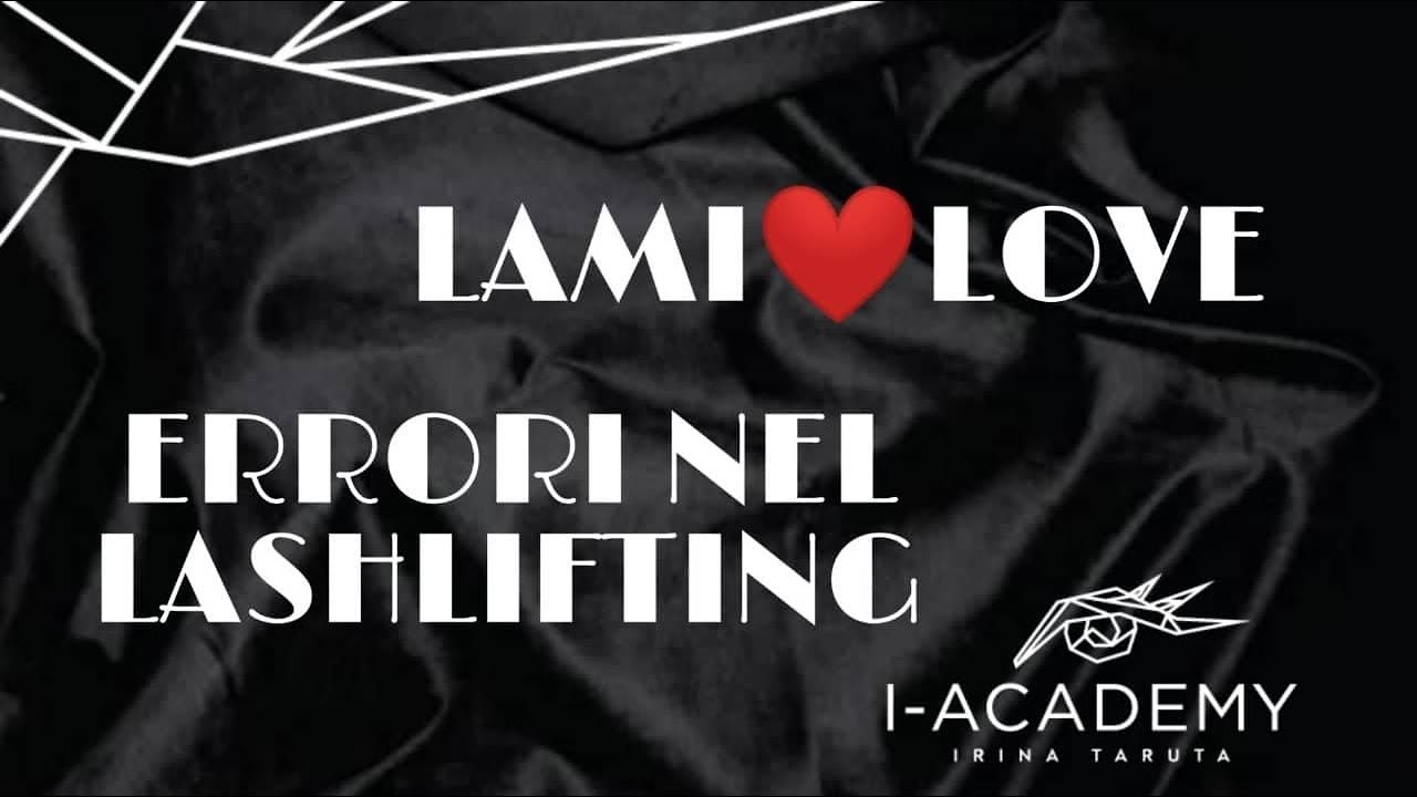LAMI❤️LOVE | ERRORI NEL LASHLIFTING