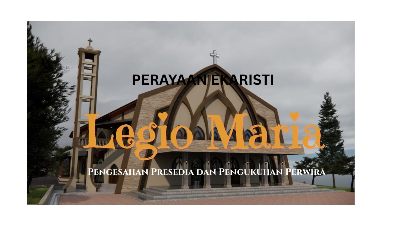 Misa Pengesahan Presedia dan Pengukuhan Perwira Legio Maria