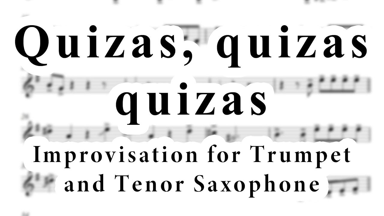 Quizas, quizas, quizas IMPROVISATION for TRUMPET and TENOR SAX (feat D. Faustov)