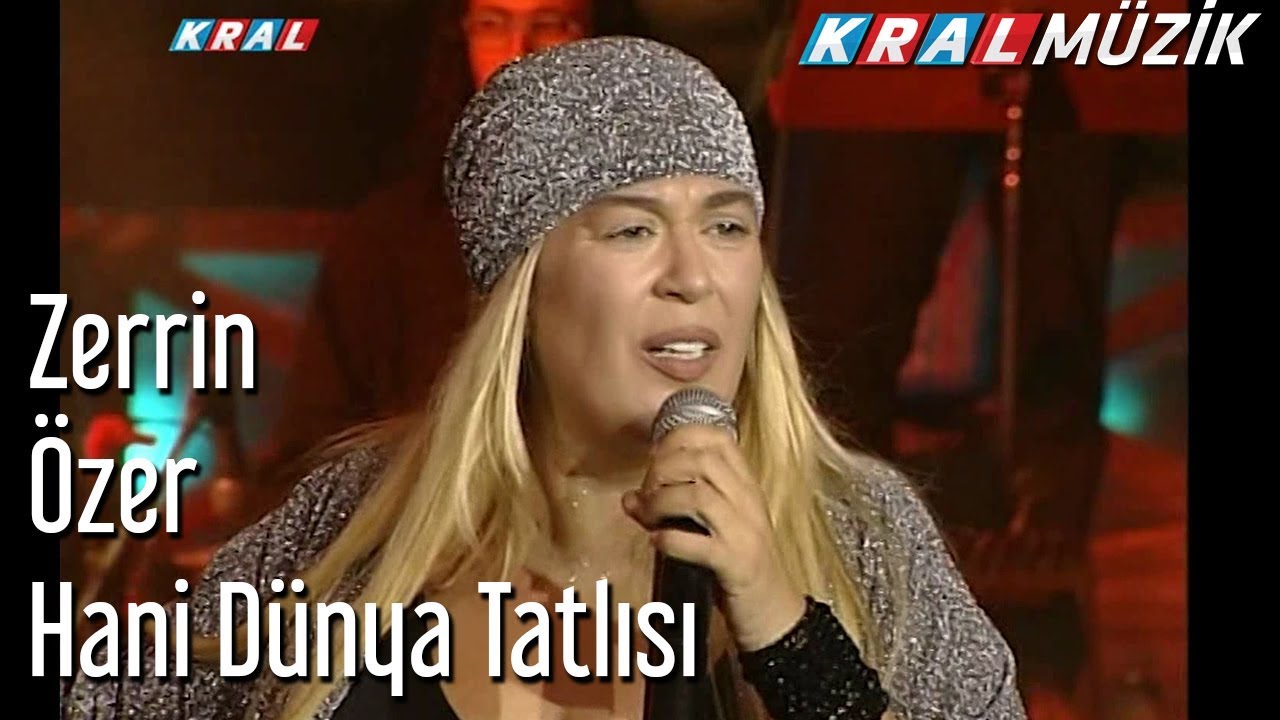 Hani Dünya Tatlısı - Zerrin Özer