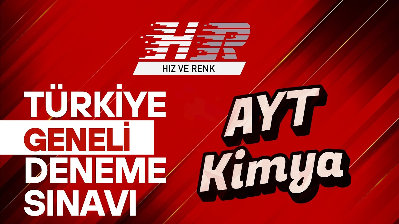 HIZ VE RENK TÜRKİYE GENELİ AYT KİMYA SORULARI VİDEO ÇÖZÜMLERİ