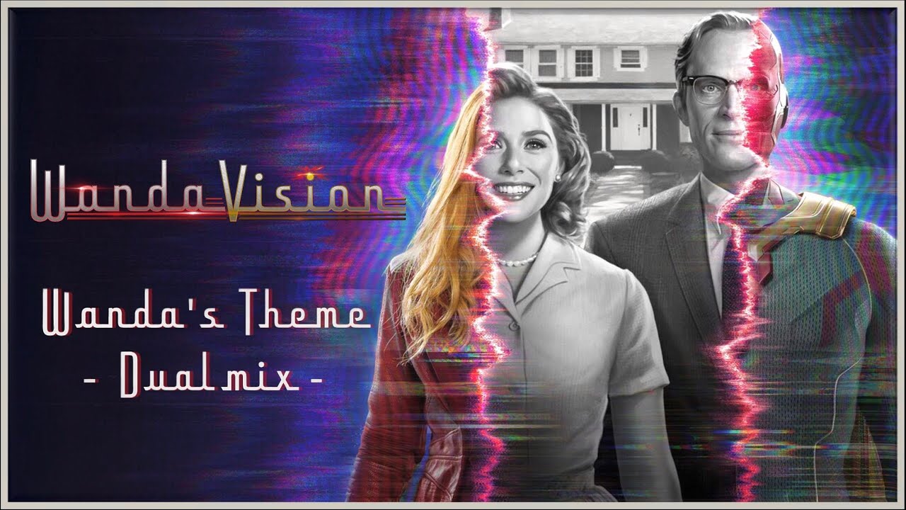 Wanda&rsquo;s Theme (WandaVision) - Dual Mix -